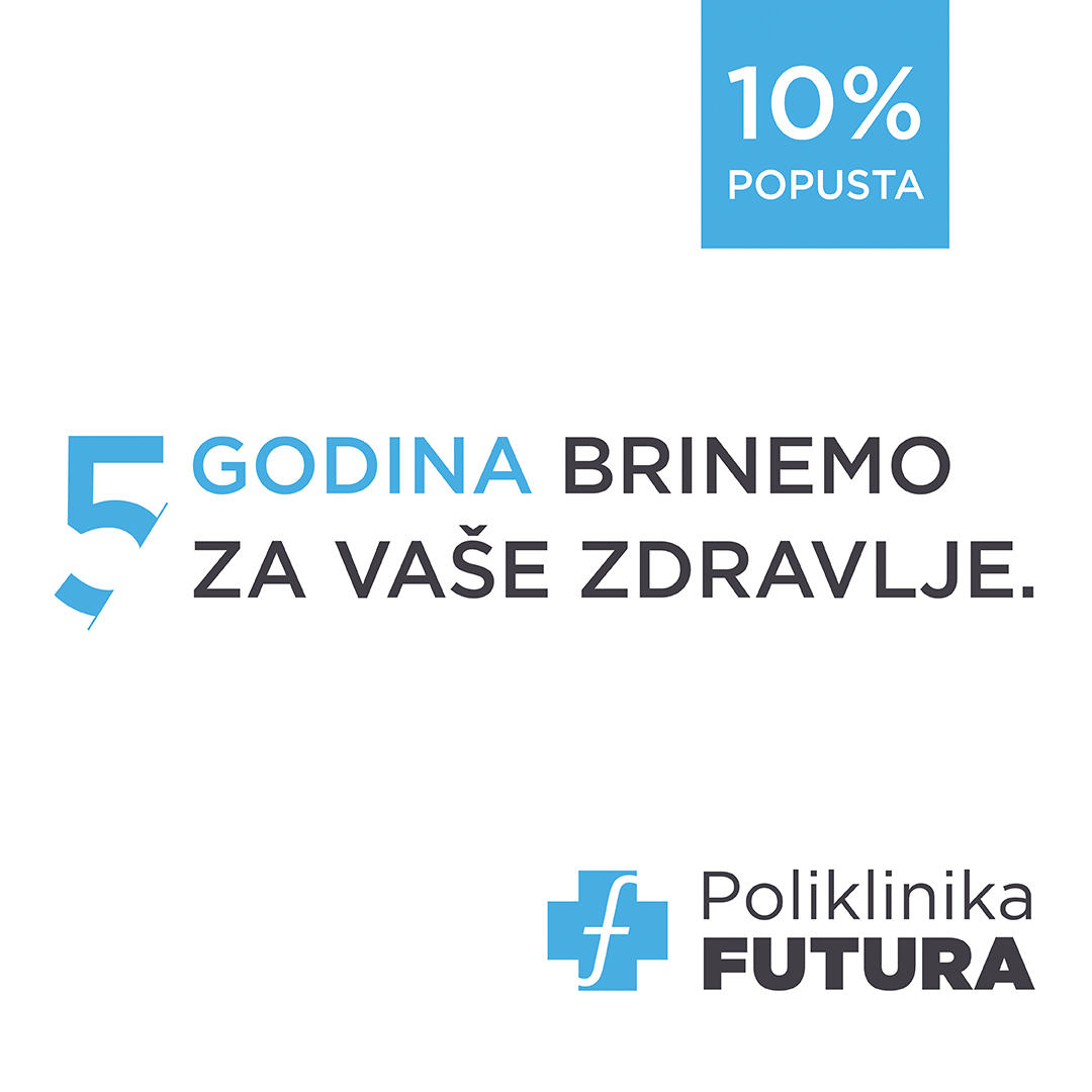 🎉 Poliklinika FUTURA slavi svoj 5. Rođendan. Ostvarite 10 % popusta na sve specijalističke preglede 🎉